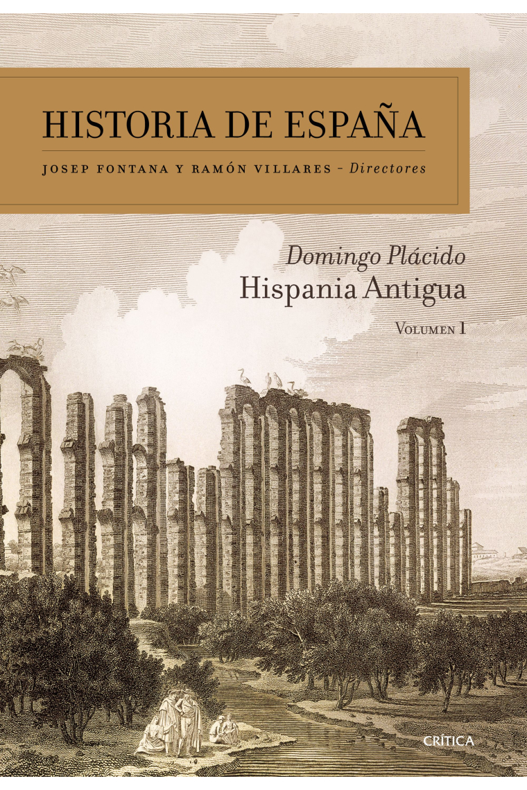 Historia de España. Vol. 1: Hispania antigua