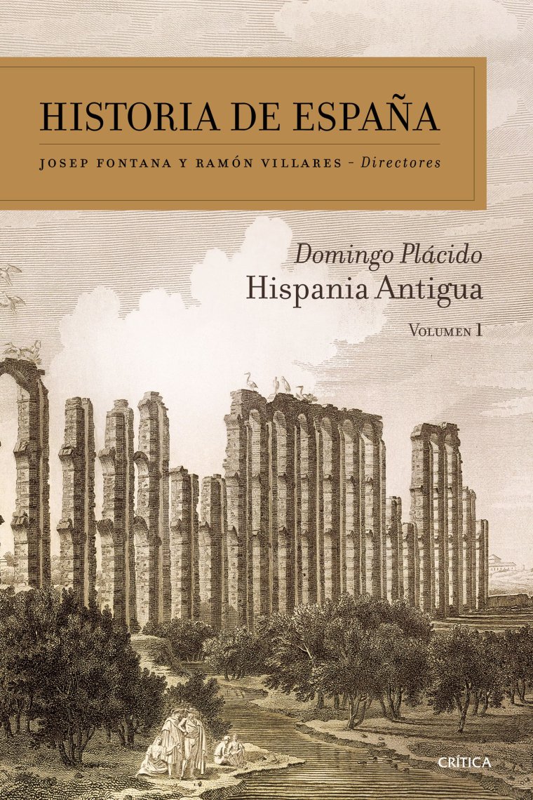 Historia de España. Vol. 1: Hispania antigua