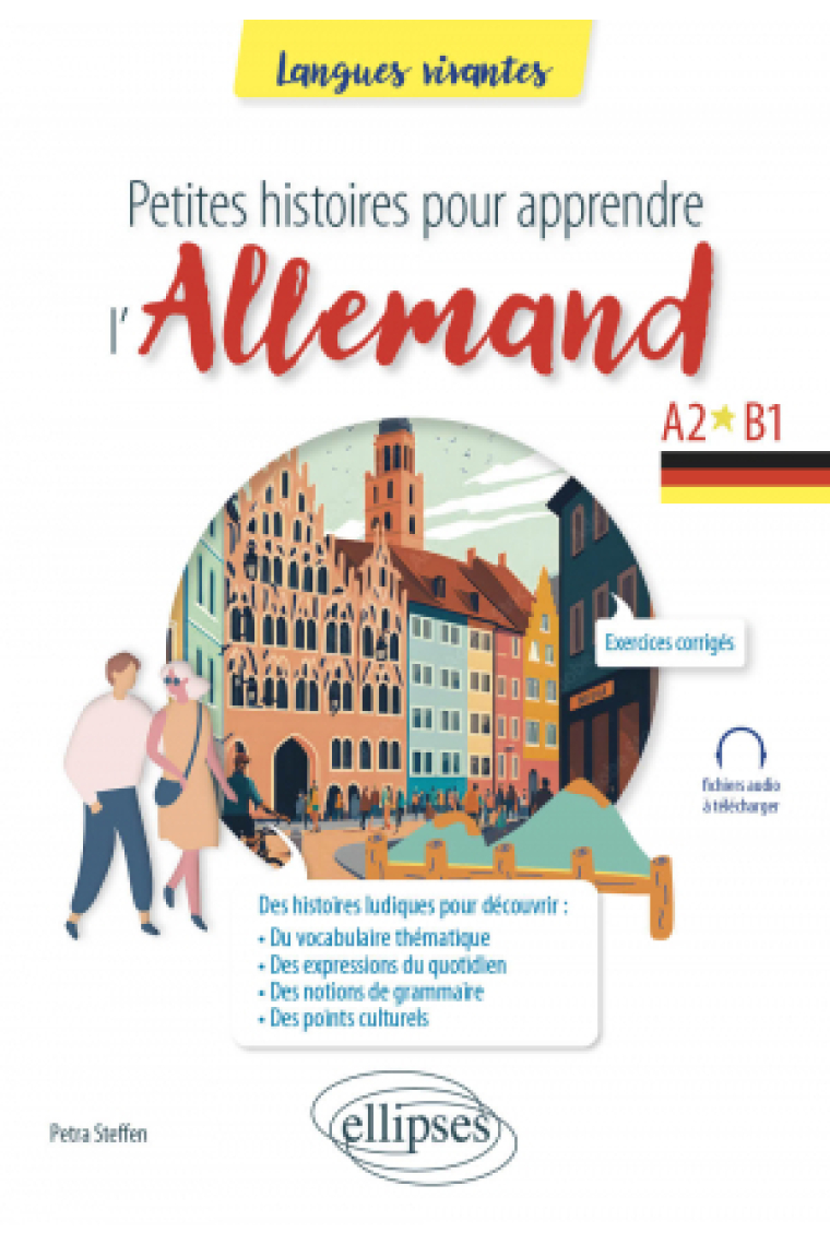 Petites histoires pour apprendre l'allemand - A2-B1