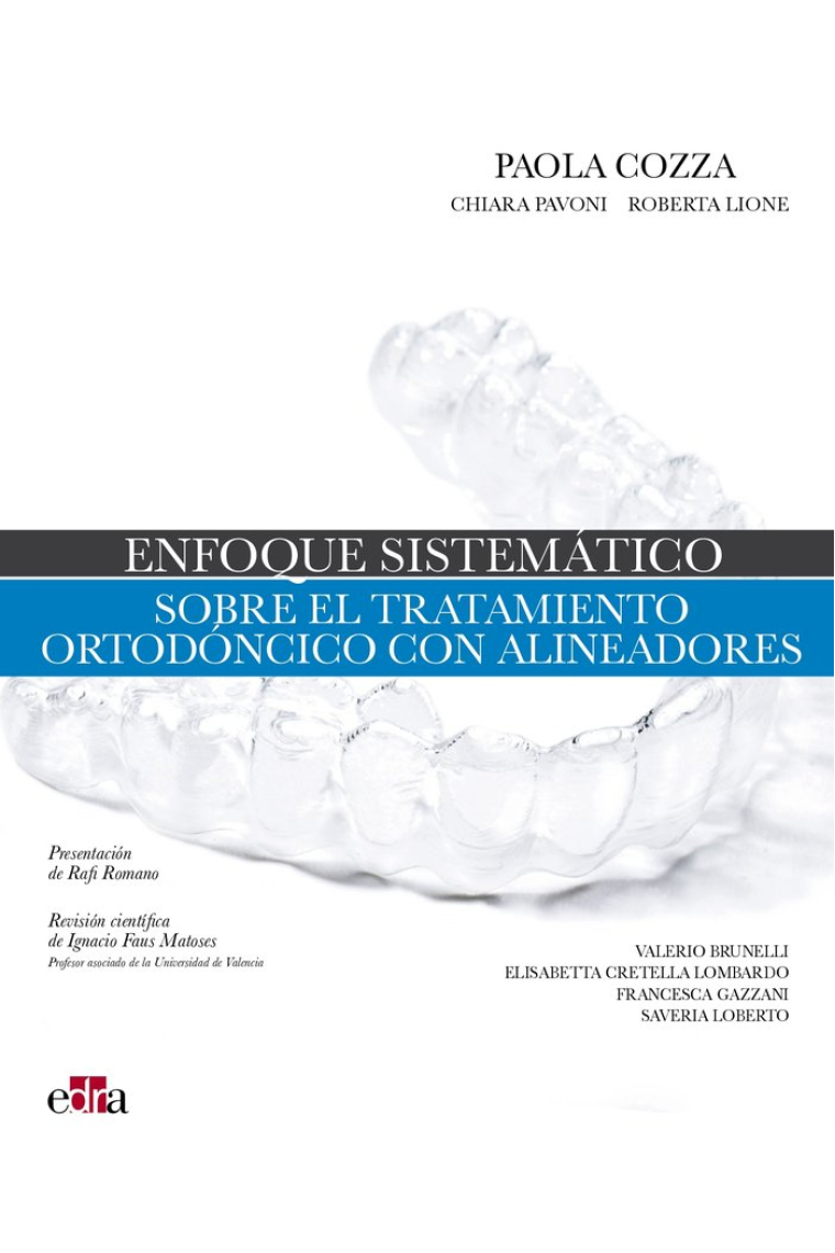 ENFOQUE SISTEMATICO TERAPIA ORTODONCICA CON ALINEADORES