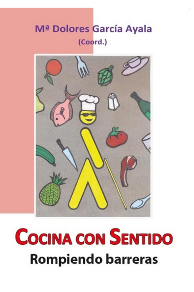 COCINA CON SENTIDO. ROMPIENDO BARRERAS