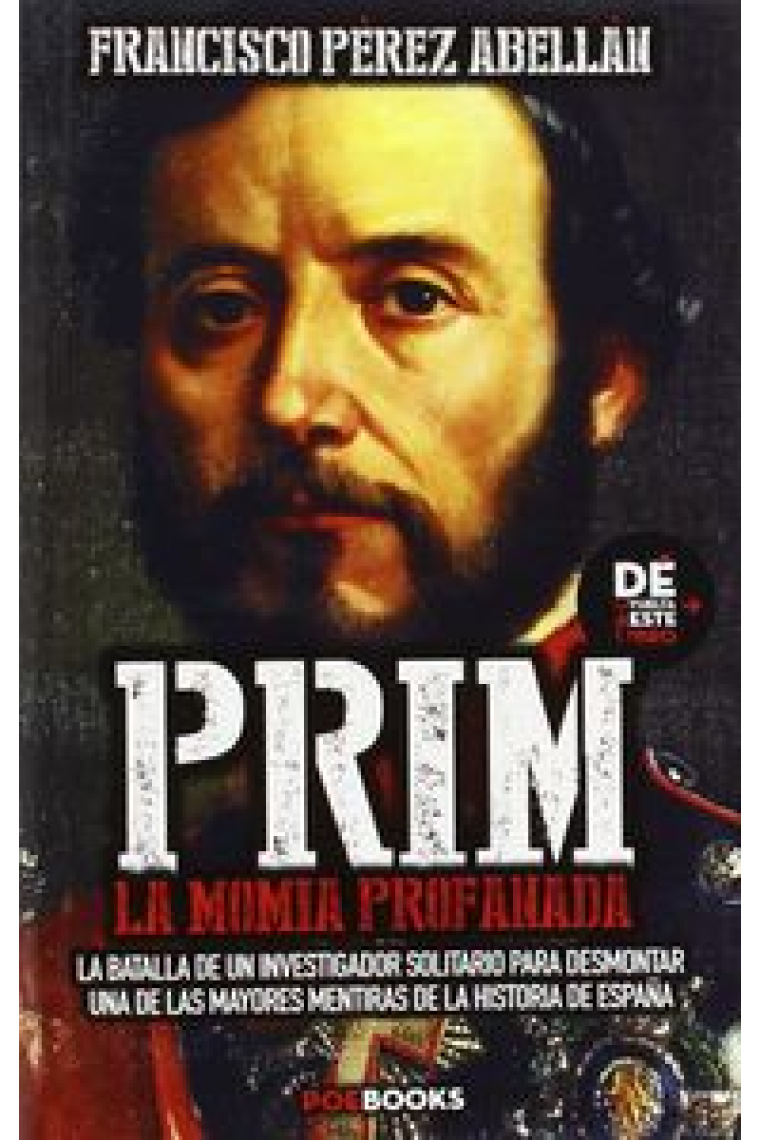 PRIM, LA MOMIA PROFANADA