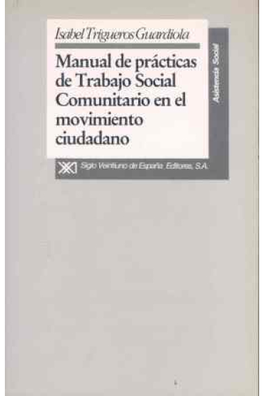 Manual prácticas trabajo social comunitario en movimiento ciudadano