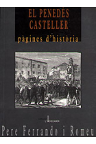 El Penedès casteller, pègines d'història