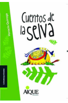 CUENTOS DE LA SELVA,LOS