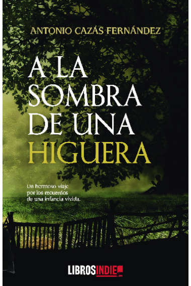 A la sombra de una higuera