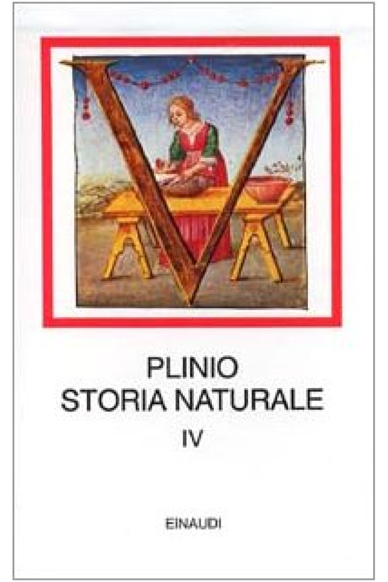 Storia naturale. Con testo latino a fronte. Vol. 4: Medicina e farmacologia. Libri 28-32