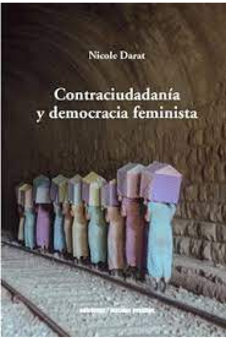 Contraciudadanía y democracia feminista