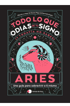 Aries: Todo lo que odias de tu signo y todavía no sabes