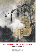 LA SUBVERSION DE LA LLUVIA