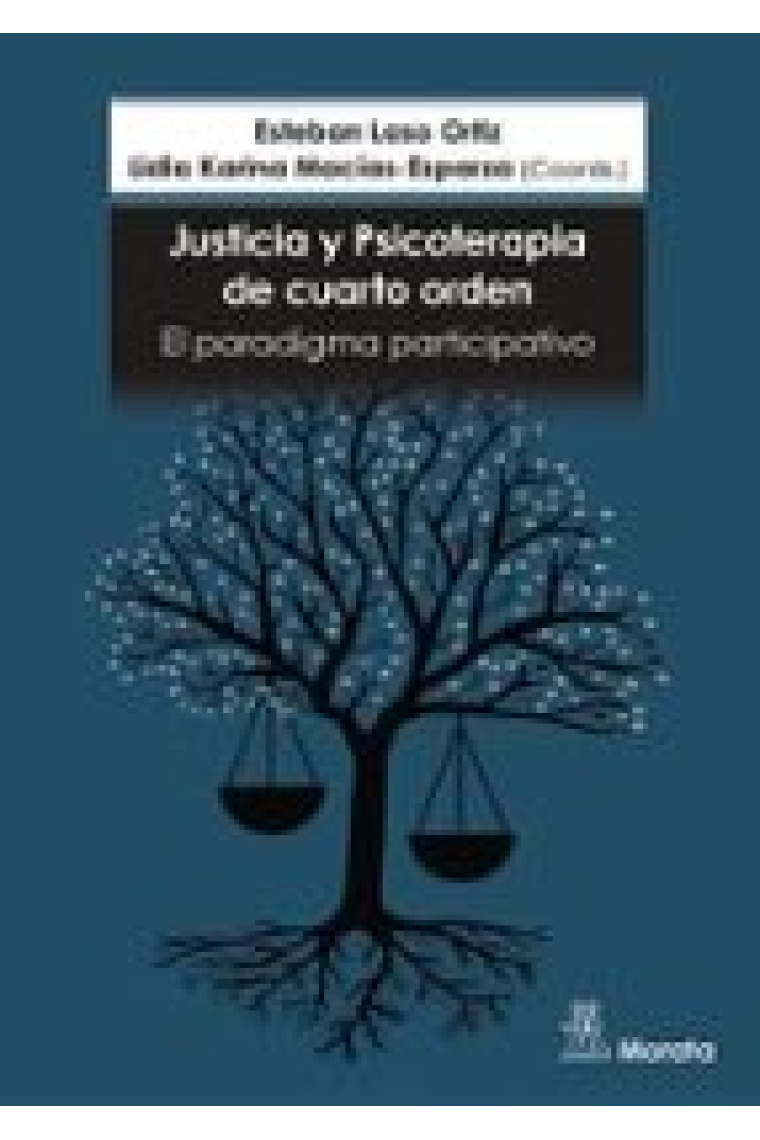 Justicia y psicoterapia de cuarto orden. El paradigma participativo