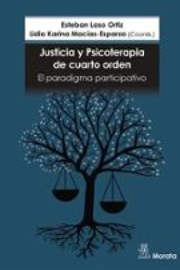 Justicia y psicoterapia de cuarto orden. El paradigma participativo