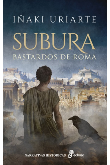 Subura. Bastardos de Roma