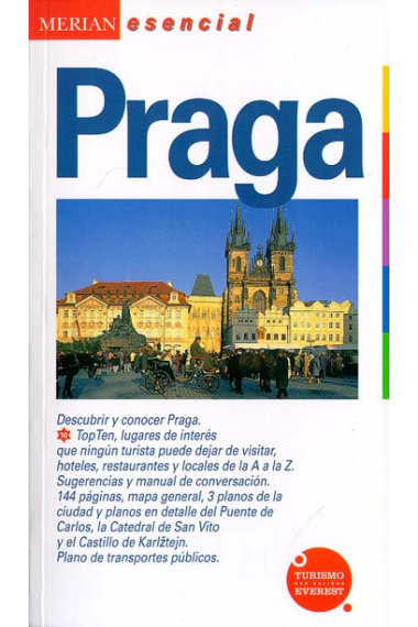 Praga. Merian esencial