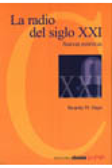 La radio del siglo XXI