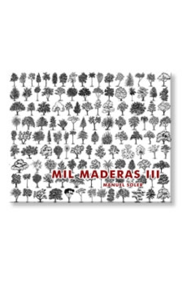 Mil maderas III