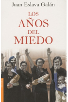 Los años del miedo. La Nueva España (1939-1952)