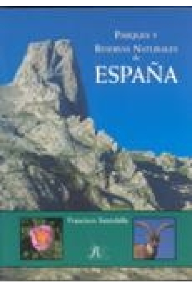 Parques y reservas naturales de España