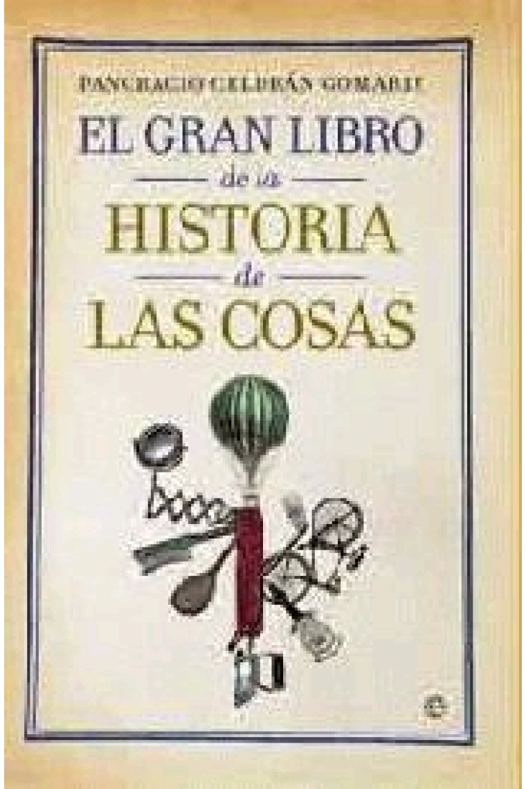 El gran libro de la Historia de las Cosas