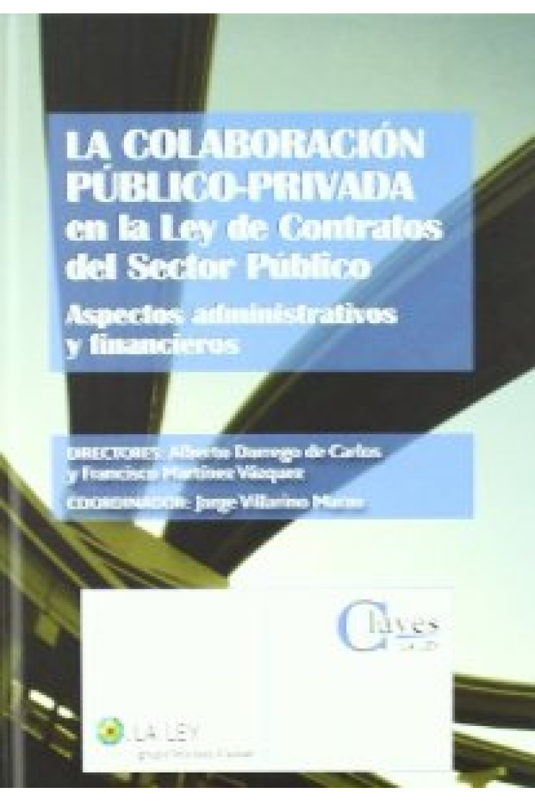 La colaboración publico privada en la ley de contratos del sector público