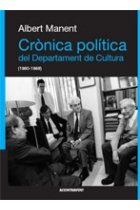 Crònica política del Departament de Cultura (1980-1988)