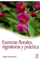 Esencias florales, signaturas y práctica