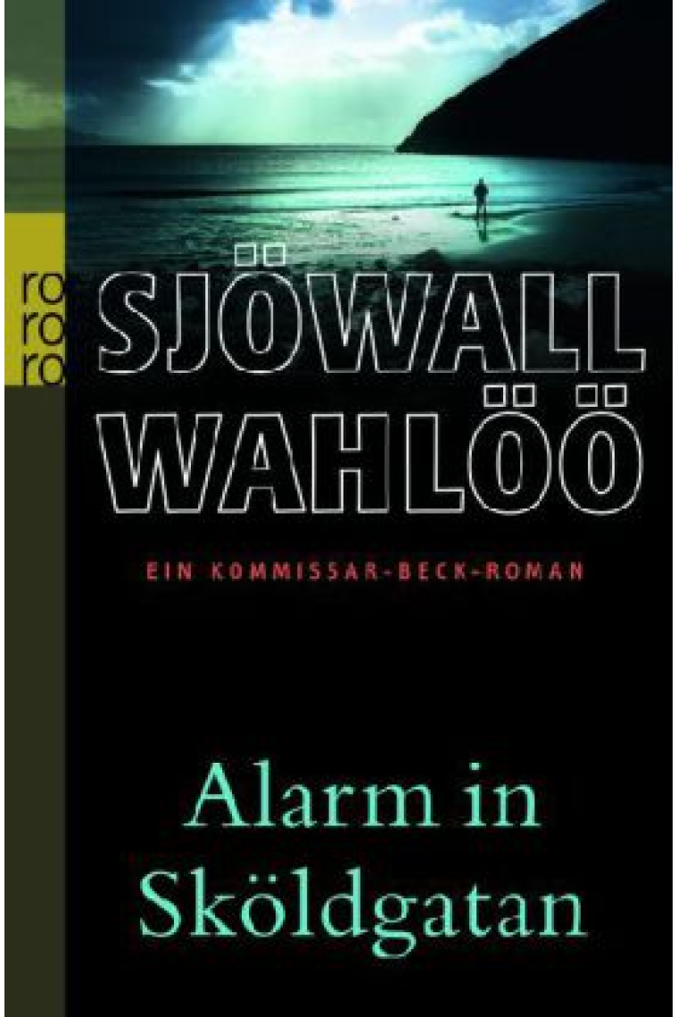 Alarm in Sköldgatan (Komissar Beck Bd.5)