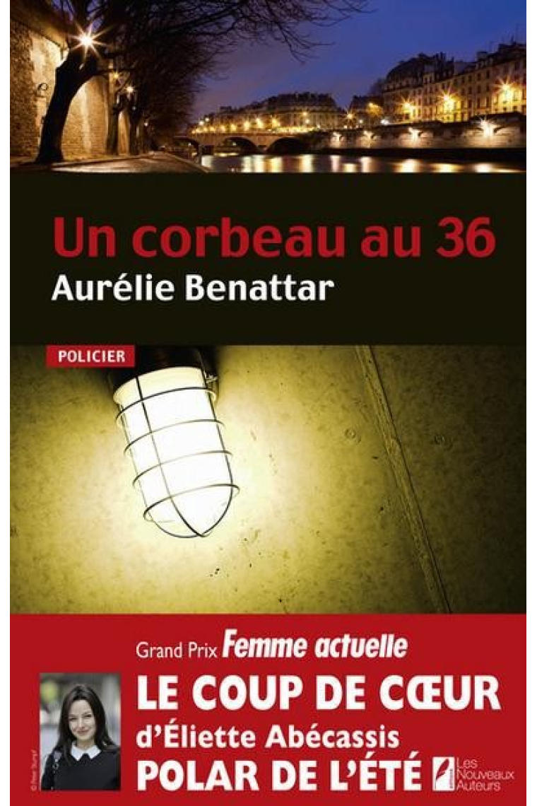 Un corbeau au 36 (Thriller de l'été prix Femme Actuelle 2013)