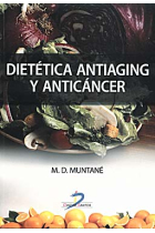 Dietética antiaging y anticáncer