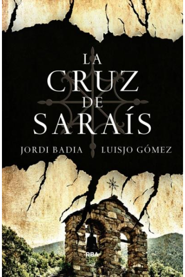 La Cruz de Saraís