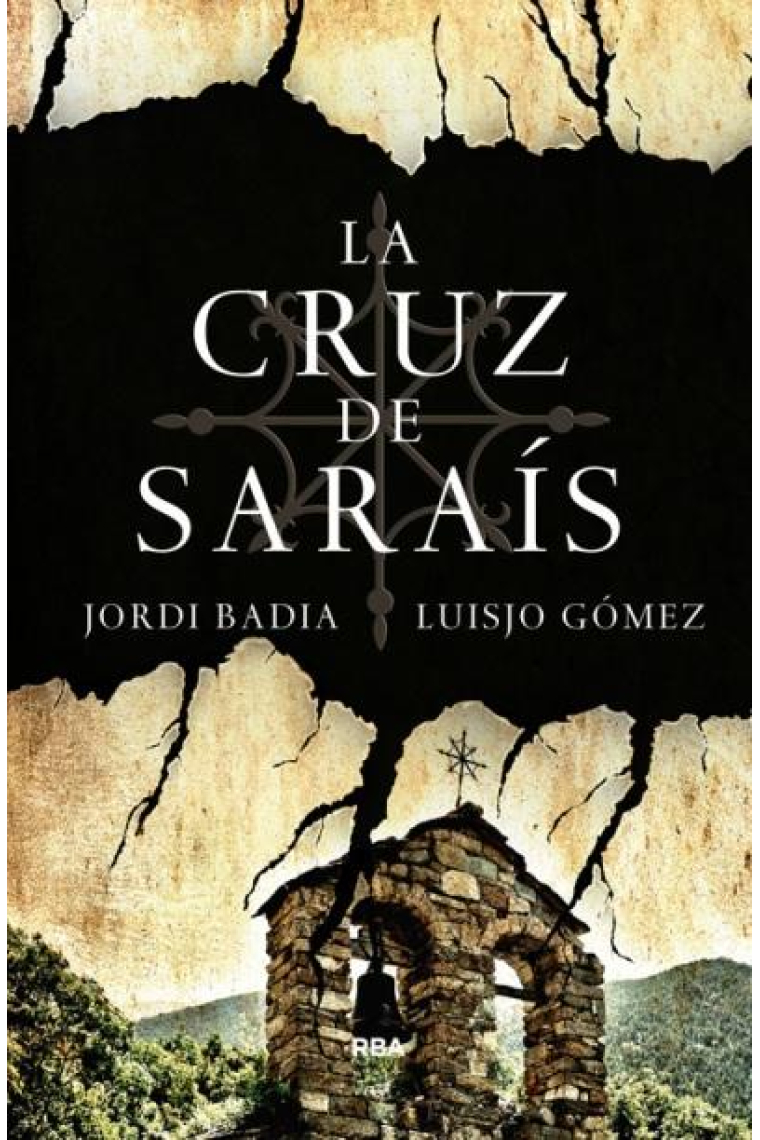 La Cruz de Saraís