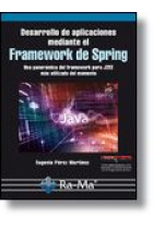 Desarrollo de aplicaciones mediante el Framework de Spring