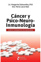 Cáncer y Psico-Neuro-Inmunologia