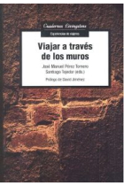 Viajar a través de los muros