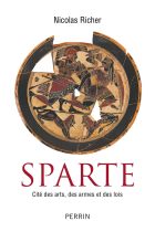 Sparte. Cité des arts, des armes et des lois