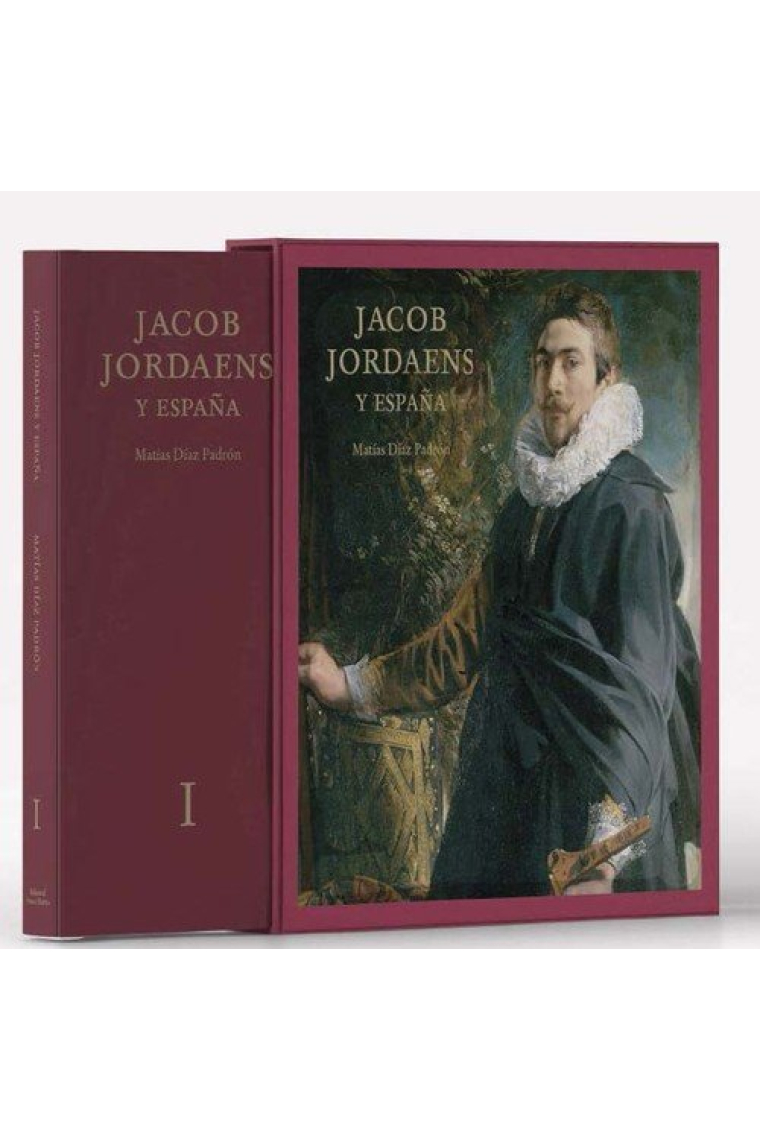 Jacob Jordaens y España. Vol. I-II (Estuche)