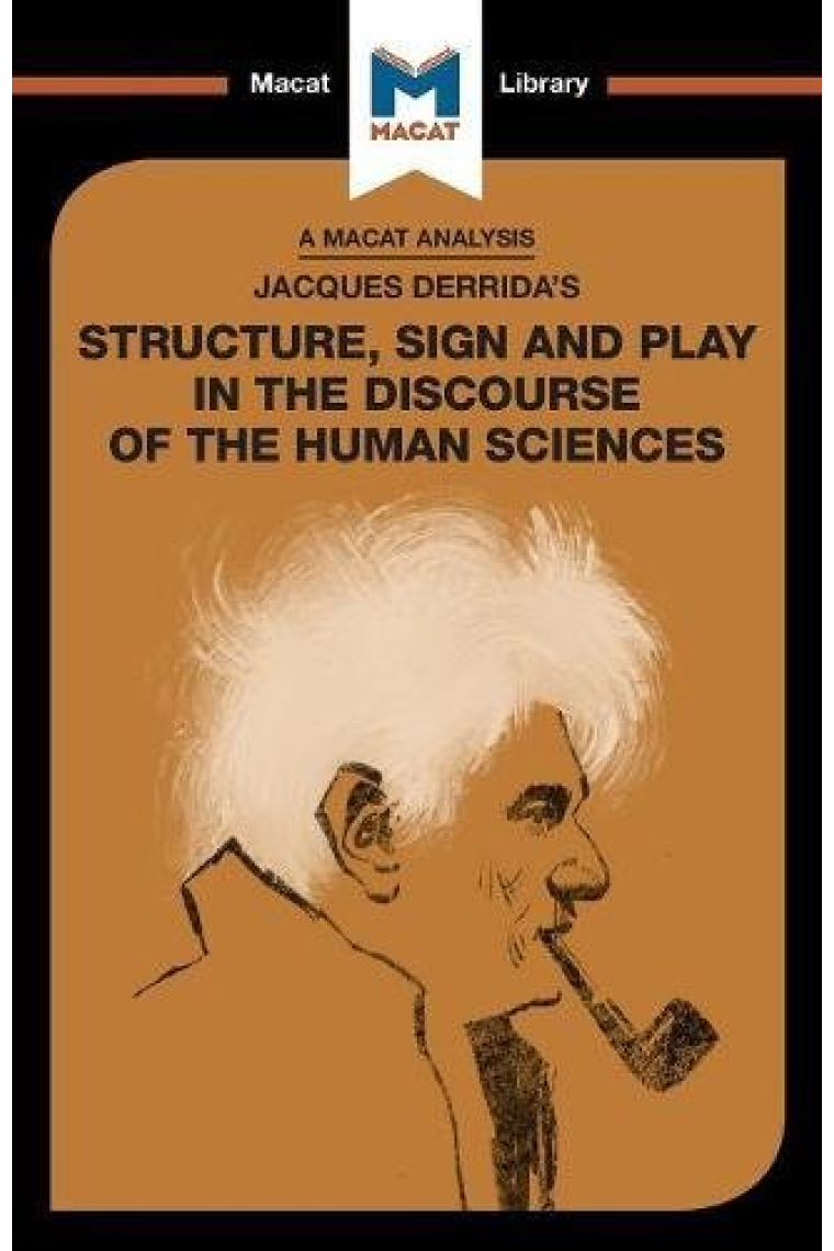 Jacques Derrida's Structure, Sign, and Play in the Discourse of Human Sciences