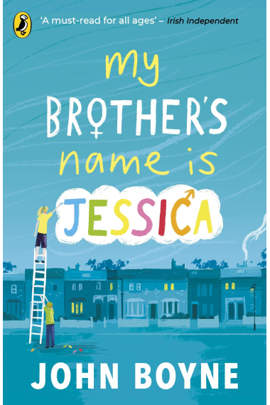 My Brother's Name Is Jessica