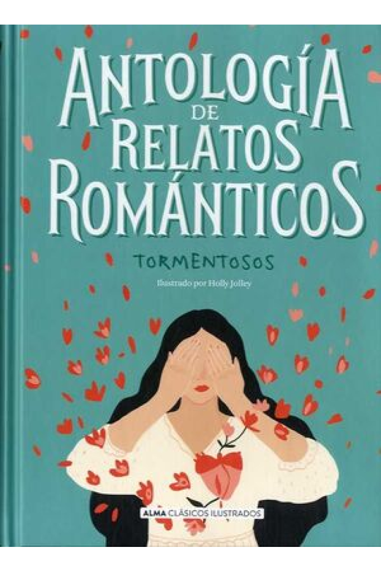 Antología de relatos románticos tormentosos