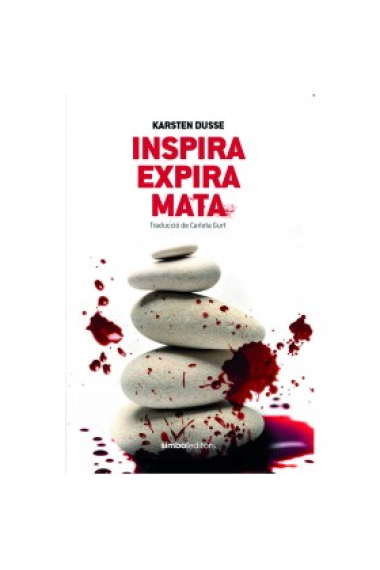 Inspira, expira, mata