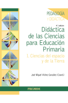 Didáctica de las Ciencias para Educación Primaria. I. Ciencias del espacio y de la Tierra