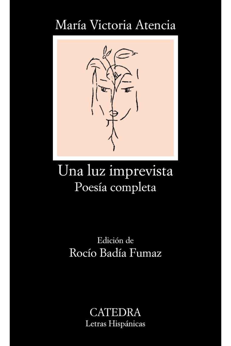 Una luz imprevista (Poesía completa)