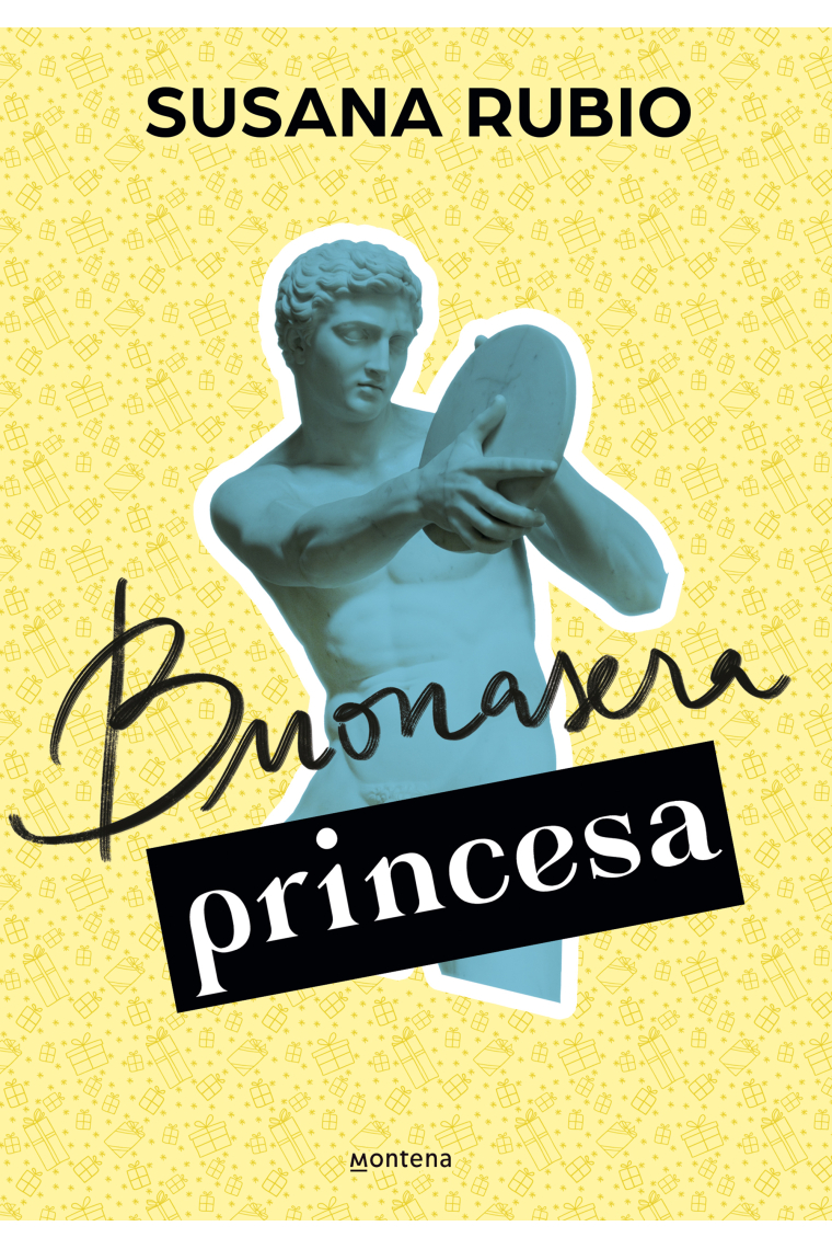 Buonasera princesa