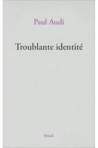 Troublante identité