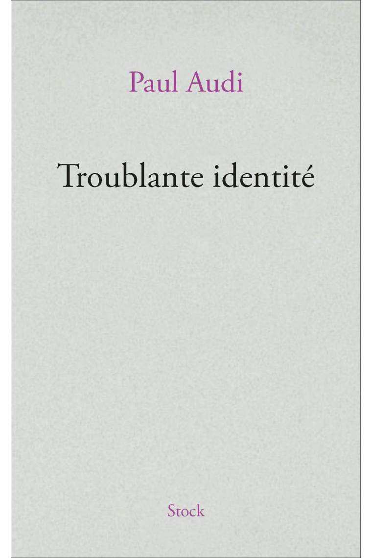 Troublante identité