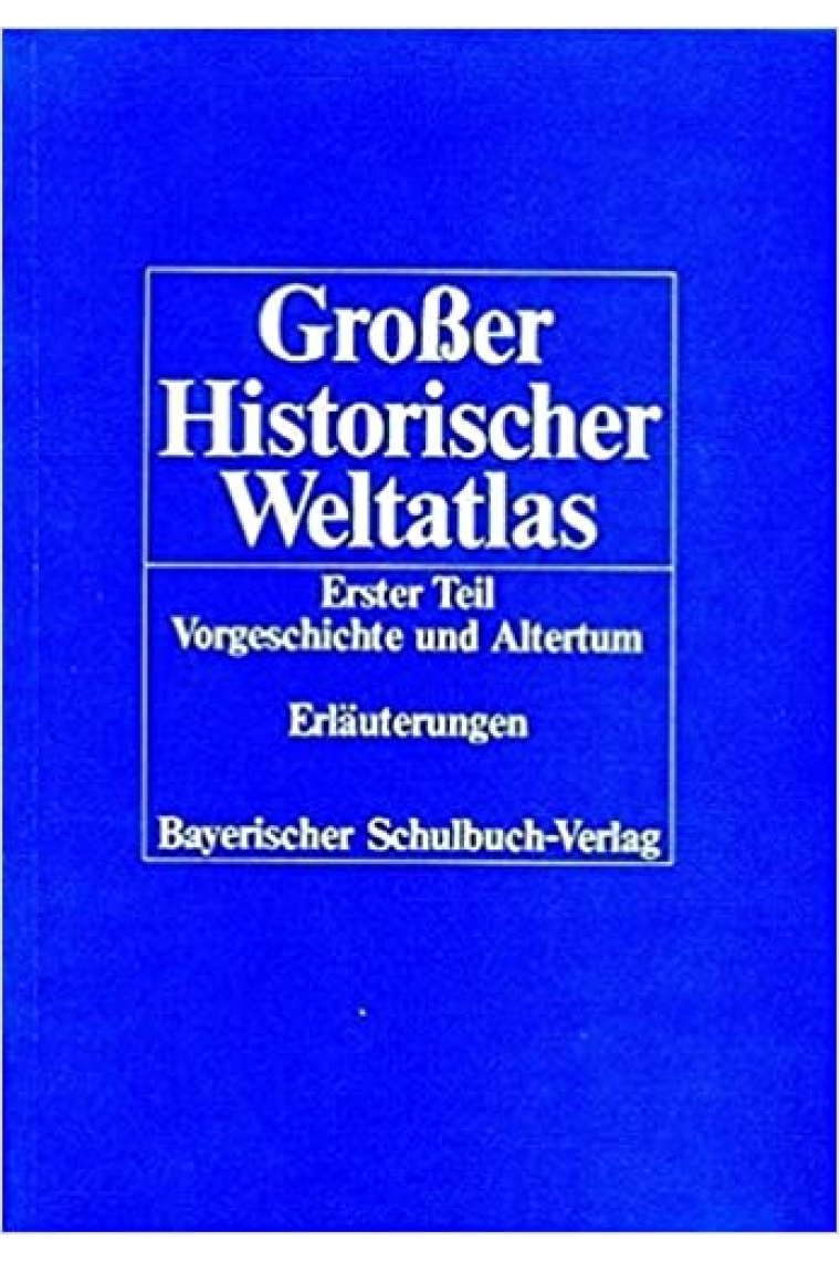 Grosser Historischer Weltatlas