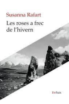 Les roses a frec de l'hivern