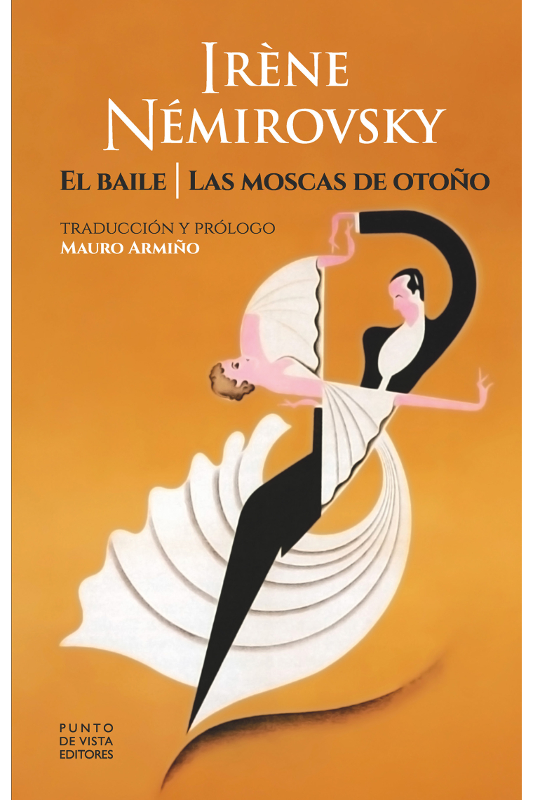 El baile / Las moscas de otoño