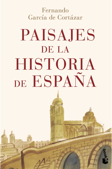 Paisajes de la historia de España