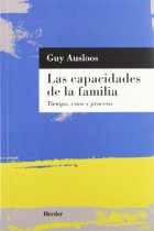 Las capacidades de la familia. Tiempos, caos y proceso.